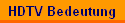 HDTV Bedeutung